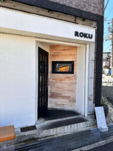 ROKU（ロク）外観